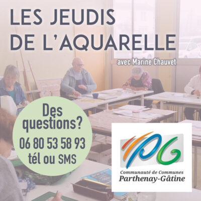 Les 3 jeudis de l'aquarelle - PARTHENAY